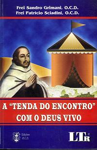 A Tenda Do Encontro Com Deus