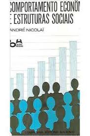 Comportamento Economico E Estruturas Sociais