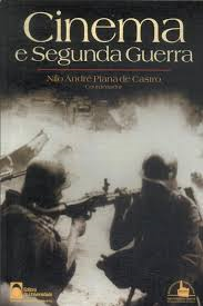 Cinema E Segunda Guerra