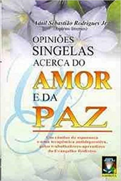 Opinioes Singelas Acerca Do Amor E Da Paz