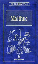 Malthus - Principios De Economia Politica E Consideracoes Sobre Sua Aplicacao Pratica  Ensaio Sobre A Populacao