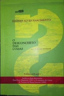 O Desconcerto Das Coisas - mais poesias minimais (f-825 / 15)