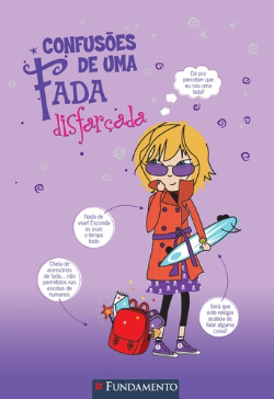 Confusoes De Uma Fada Disfarcada