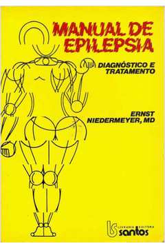 Manual De Epilepsia - Diagnostico E Tratamento