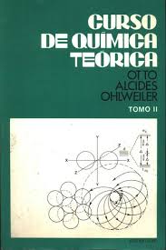 Curso De Quimica Teorica - Tomo 2