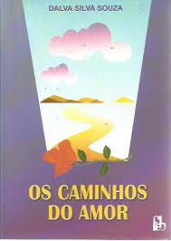 Os Caminhos Do Amor