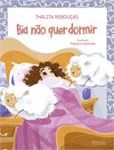 Bia Nao Quer Dormir