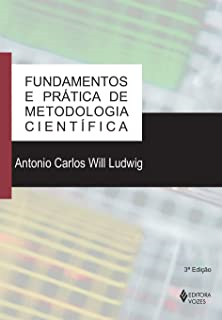 Fundamentos E Pratica De Metodologia Cientifica