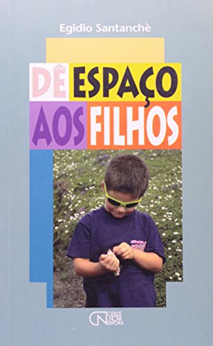De Espaco Aos Filhos