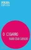 O Cigarro