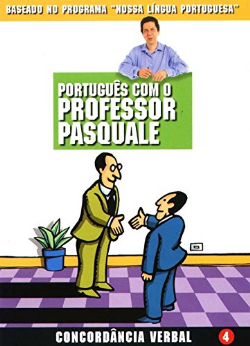 Portugues Com O Professor Pasquale - Concordancia Verbal