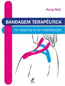 Bandagem Terapeutica No Esporte E Na Reabilitacao