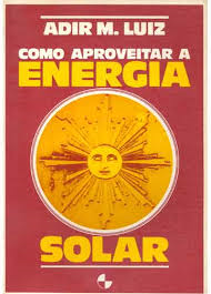 Como Aproveitar A Energia Solar