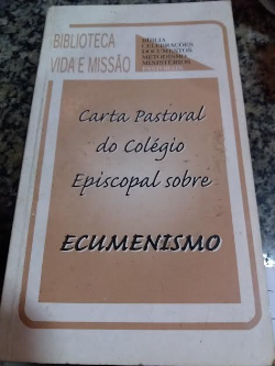 Carta Pastoral Do Colegio Episcopal Sobre Ecumenismo