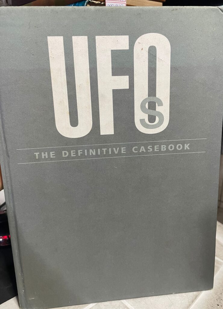 Ufos - The Definitive Casebook