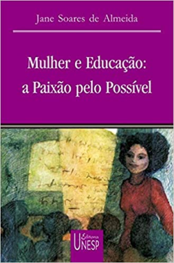 Mulher E Educacao - A Paixao Pelo Possivel
