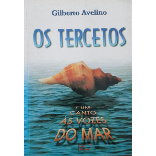 Os Tercetos - E Um Canto As Vozes Do Mar