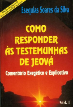 Como Responder As Testemunhas De Jeova V. 01