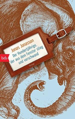 Stock Image Der Hunderjahrige, Der Aus Dem Fenster Stieg Und Verschwand