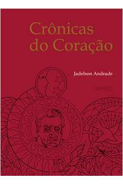 Cronicas Do Coracao
