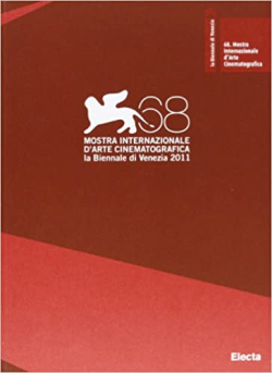 68 Mostra Internazionale Darte Cinematografica - La Biennale Di Venezia 2011
