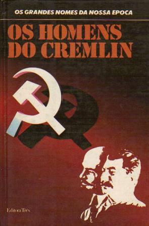Homens Do Cremlin, Os