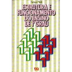 Estrutura E Funcionamento Do Ensino De 1º Grau