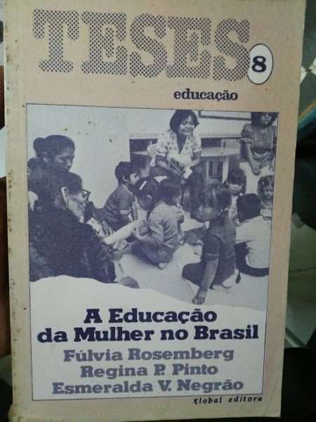 A Educacao Da Mulher No Brasil - Teses Educacao 8