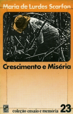 Crescimento E Miseria