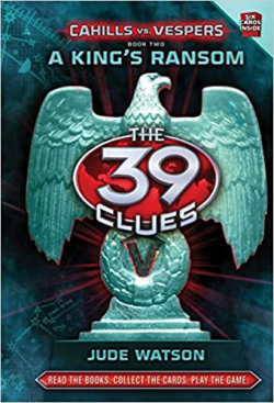 The 39 Clues  - A King's Ransom V.02
