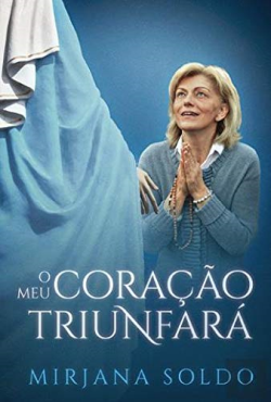O Meu Coracao Triunfara