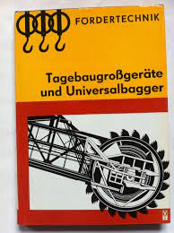 Tagebaugrobgerate Und Universalbagger
