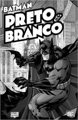 Batman Preto E Branco V.01