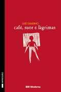 Cafe Suor E Lagrimas