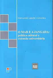 O Mar E A Jangada Politica Cultural E Extensao Universitaria (f-728 / 05)