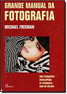 Grande Manual Da Fotografia