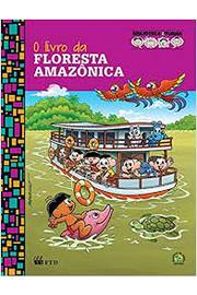 O Livro Da Floresta Amazonica