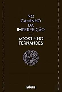 No Caminho Da Imperfeicao