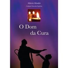 O Dom Da Cura
