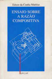 Ensaio Sobre A Razao Compositiva
