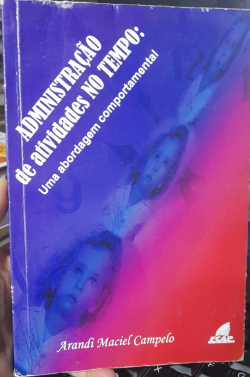 Administracao De Atividade No Tempo - Uma Abordagem Comportamental