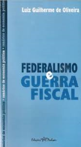 Federalismo - Guerra Fiscal
