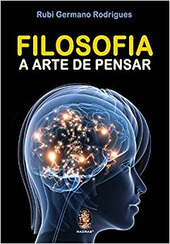 Filosofia - A Arte De Pensar