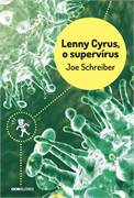 Lenny Cyrus O Supervirus