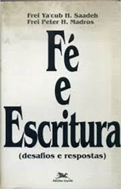 Fe E Escritura - Desafios E Respostas