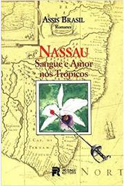 Nassau Sangue E Amor Nos Tropicos
