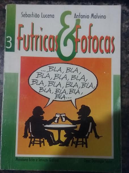 Futricas E Fofocas - 3