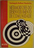 Metamorfoses Do Desenvolvimento De Comunidade