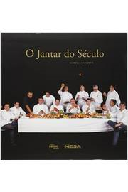 O Jantar Do Seculo