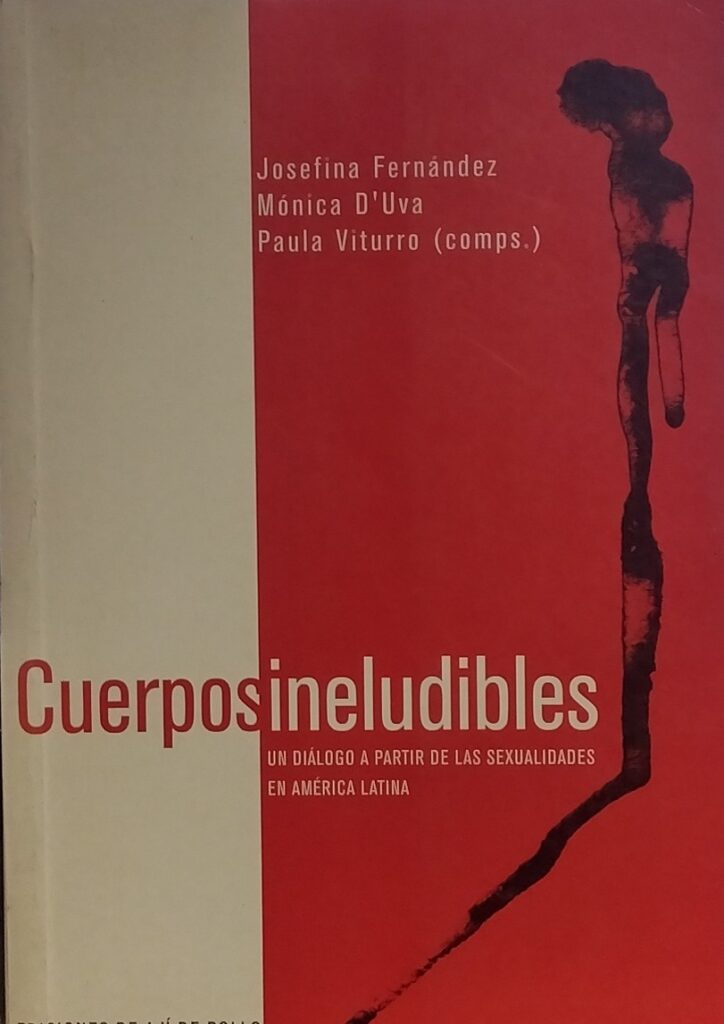 Cuerposineludibles un dialogo a partir de las sexualidades en américa latina